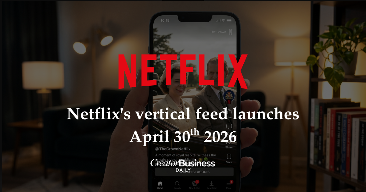 Netflix Just Became a TikTok. Here's How To Capitalize On It As A Creator.